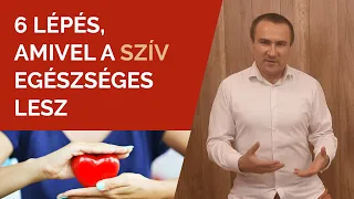 6 lépés, amivel a Szív egészségesebb lesz