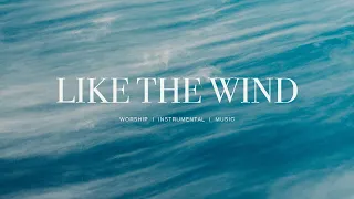 Like the wind - R45 Worship (feat. Rebecca Hwang) |  3hours of Piano Worship | Deep Prayer