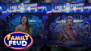 Family Feud: Fam Kuwentuhan with Binibini Moms & Gays Pangkalawakan (Online Exclusives)