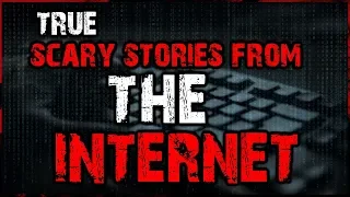 7 TRUE Scary Stories From The Internet | #TrueScaryStories