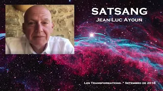 SATSANG 2 * 23 de Setembro de 2018 (Áudio Francês)!