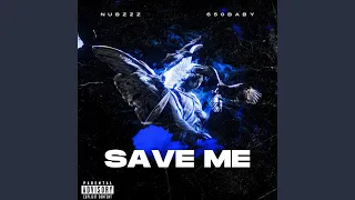 Save Me (feat. 650BABY)