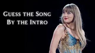 Guess the Taylor Swift Song By the Intro