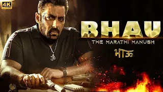 BHAU - New Bollywood Released Hindi Dubbed Action Full Movie | Salman Khan Hindi Action Movie