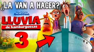 ¿LLUVIA DE HAMBURGUESAS 3: EL PLANETA DE LAS UVAS esta CONFIRMADA? - TODA la VERDAD sobre la SECUELA