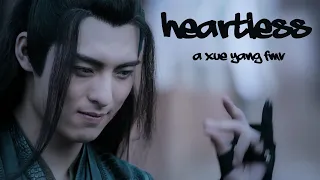 Xue Yang (Untamed FMV) - Heartless