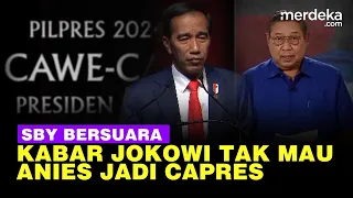 SBY: Tidak Menjadi Soal Kalau Pak Jokowi Tak Suka Pak Anies Baswedan!