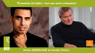 Idriss Aberkane et Gunter Pauli - Economie Circulaire - Conférence débat au LUDYLAB