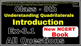 Class-8 Ex-3.1, Q1 to Q2 (Quadrilaterals) Chapter3 Math, New CBSE NCERT Book Syllabus 2023-24
