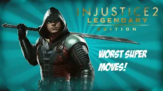 Top 10 WORST Super Moves in Injustice 2!