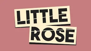 Little Rose Official Trailer #2