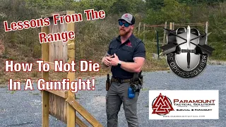 Lessons From The Range: How To Not Die In A Gunfight