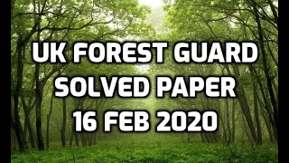 UK Forest Guard | 2020 paper solution | The Exam Success