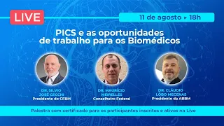 PICS e as oportunidades de trabalho para os Biomédicos