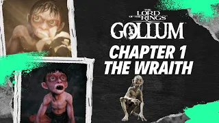 Gollum Chapter 1: The Wraith Walkthrough