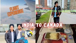 🇮🇳India To Canada🇨🇦 Journey || Direct Flight || Immigration questions ❓|| Dhakaad Canadian