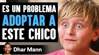 Es Un Problema Adoptar A Este Chico |  Dhar Mann Studios