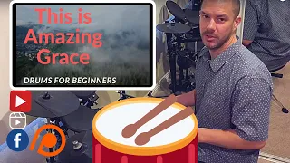 This Is Amazing Grace BEGINNER DRUM TUTORIAL (Phil Wickham)