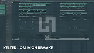 KELTEK - Oblivion [REMAKE]