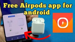 free airpods app for android phones - Materialpods app - the best one so far