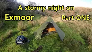 Stormy Night Wild Camping Adventure Exmoor  Part One