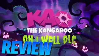 KAO THE KANGAROO OH! WELL DLC (REVIEW)