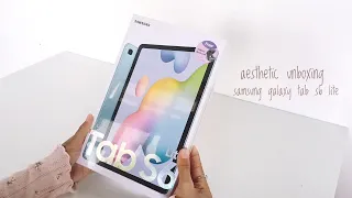 unboxing samsung galaxy tab s6 lite 2022 with pen | aesthetic