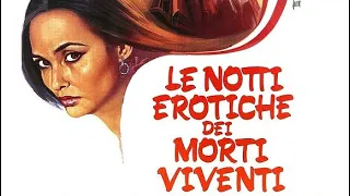 LE NOTTI EROTICHE DEI MORTI VIVENTI- Joe D’Amato (1980) #joedamato #erotico #horror #cinema #zombie