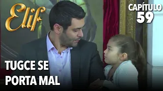 Tugce se porta mal | Elif Capítulo 59