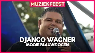 Django Wagner - Mooie blauwe ogen | Muziekfeest op het Plein 2019