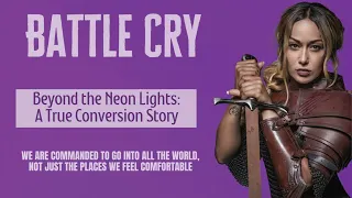 Beyond the Neon Lights: A True Conversion Story