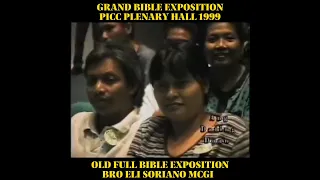 Ang Dating Daan Grand Bible Exposition PICC 1999 #angdatingdaan #eatbulaga