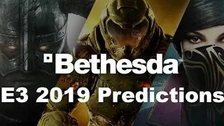 Bethesda E3 2019 Predicitons