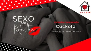 Cuckold: Cornudos Consensuados