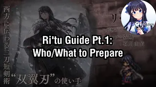 Ri'tu Guide Pt.1: Who/What to Prepare [Octopath Traveler: Champions of the Continent]