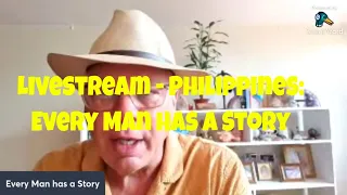 Livestream: Every Man Has a Story