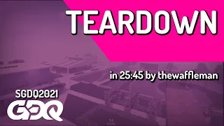 Teardown by thewaffleman in 25:45 - Summer Games Done Quick 2021 Online