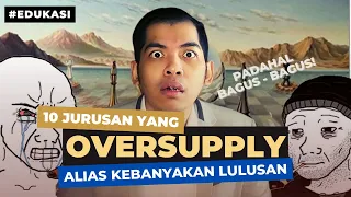 10 Jurusan Kuliah OVERSUPPLY alias Kebanyakan Lulusan! Jadi Memilih Jurusan Tergantung Kampus!