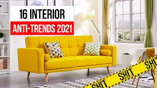 16 Interior Trends You NEED TO FORGET. Interior Design Anti-trends of 2021