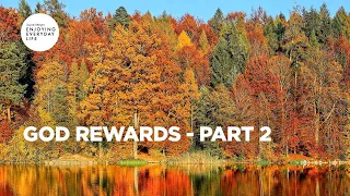 God Rewards - Part 2 | Joyce Meyer | Enjoying Everyday Life Teaching