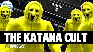 The BOSS Katana Cult & Future Predictions - ITB Podcast