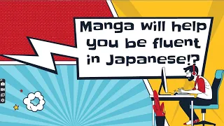 Can manga/anime make you  fluent in Japanese?? seriously?? HERE IS HOW !?