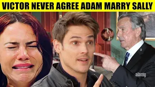 CBS Young And The Restless Spoilers Victor forbids Adam from marrying Sally - she is a bad person