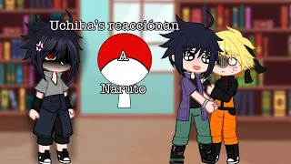 Sasuke’s reaccionan a Naruto+SN🍅🍥