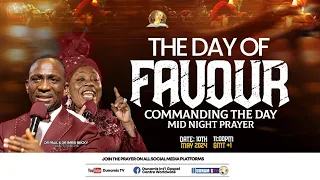 COMMANDING THE DAY REBROADCAST-THE DAY OF FAVOUR. 11-05-2024