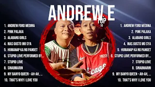 Andrew E Top Tracks Countdown 🌄 Andrew E Hits 🌄 Andrew E Music Of All Time