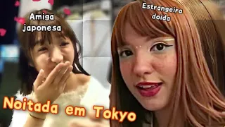 Fiz uma amiga japonesa *e saimos pra beber em Tokyo*