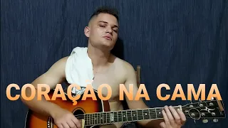 CORAÇÃO NA CAMA - Hugo e Guilherme (COVER LUCA PIMENTTEL)