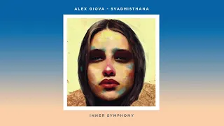 Axel Giova - Svadhisthana (Original Mix) [Inner Symphony]