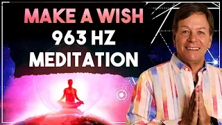 ✅Your Wish Manifested 963 HZ Meditation